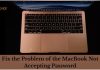 How to Fix the Problem of the MacBook not accepting password