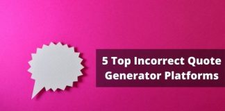 5 Top Incorrect Quote Generator Platforms