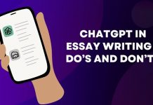 ChatGPT in Essay Writing – Do’s and Don’ts